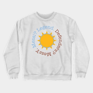 Messi Good Morning Crewneck Sweatshirt